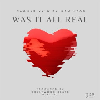 Was it all real - Single
